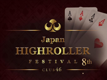 Japan High Roller Festival season8 Schedule