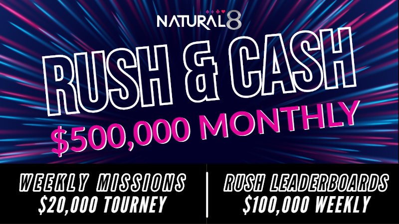 NATURAL8 RUSH & CASH