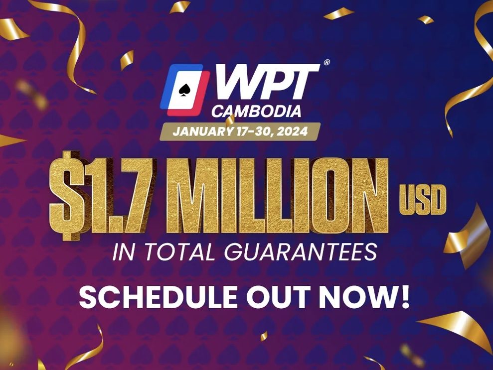 WPT Cambodia 2024 full schedule revealed! - January 17 to 30 at NagaWorld Phnom Penh