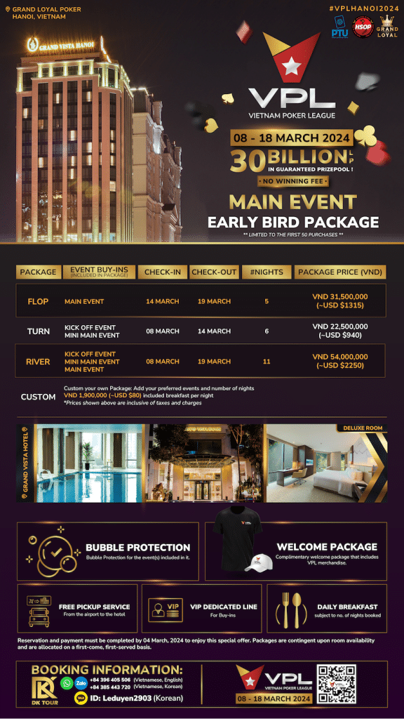 Early Bird Package VPL Main Event