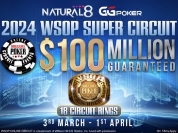 $100,000,000 GTD WSOP Super Circuit 2024 is on Natural8!