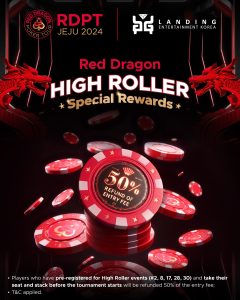 Red Dragon Poker Tour High Roller Events Special Rewards